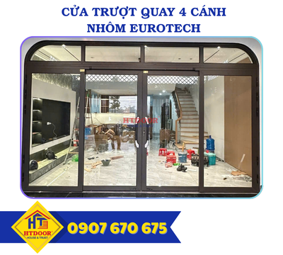 CỬA TRƯỢT QUAY 4 CÁNH NHÔM EUROTECH