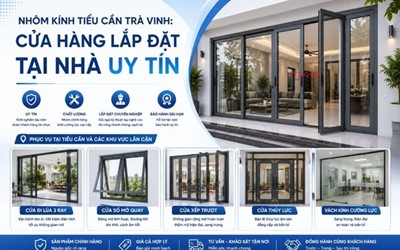 NHÔM KÍNH TIỂU CẦN TRÀ VINH: CỬA HÀNG LẮP ĐẶT TẠI NHÀ UY TÍN | HTDOOR